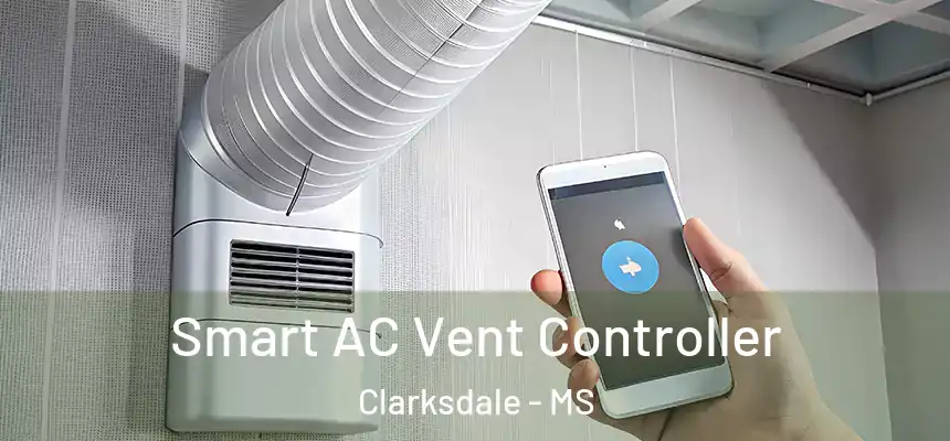  Smart AC Vent Controller Clarksdale - MS